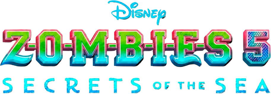 Z-O-M-B-I-E-S 5: Secrets of the Sea