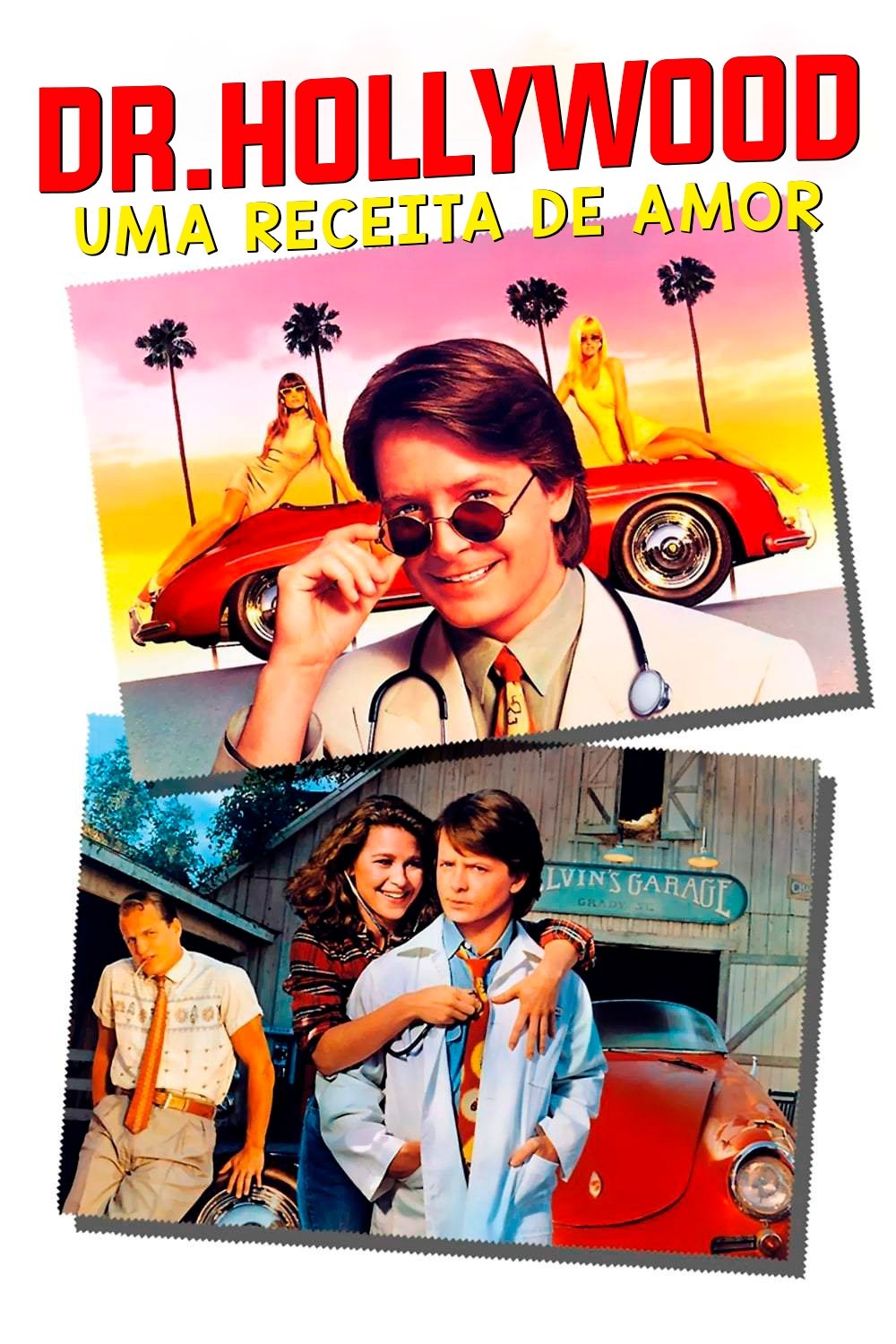 Dr. Hollywood: Uma Receita de Amor Dr. Hollywood: Uma Receita de Amor