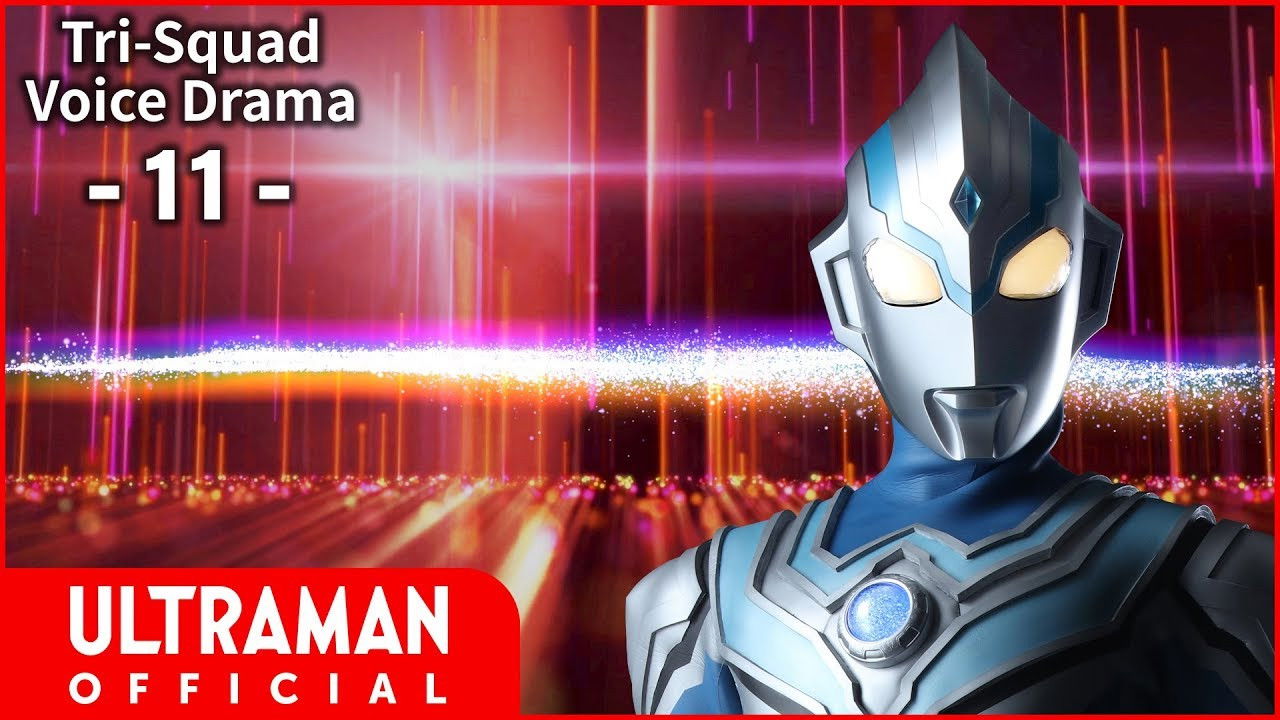 Tri-Squad Voice Drama 11