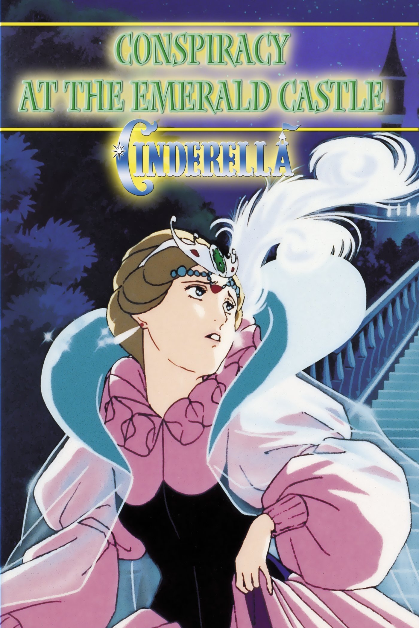 Cinderella: Consipracy at the Emerald Castle on FREECABLE TV