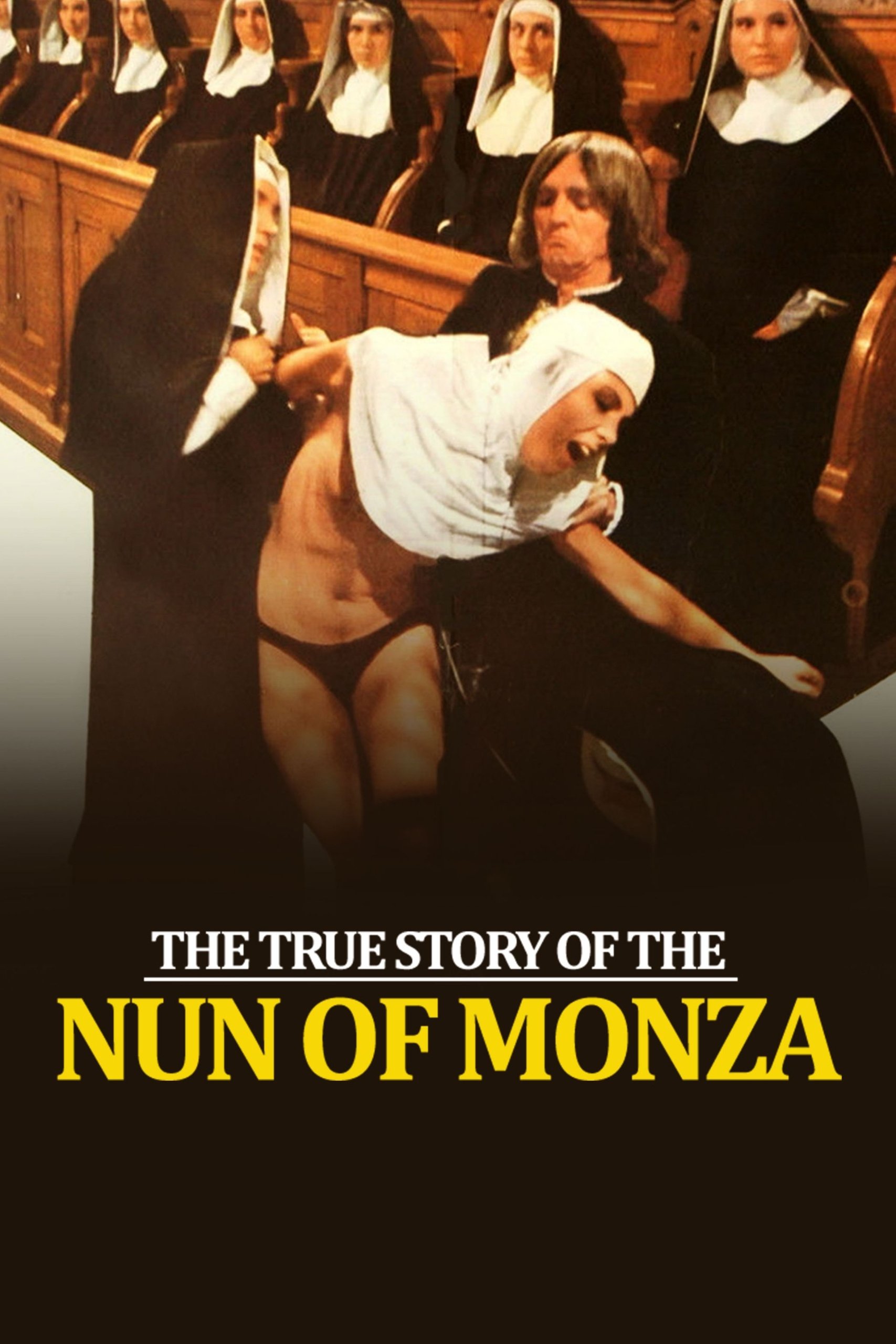 The True Story of the Nun of Monza
