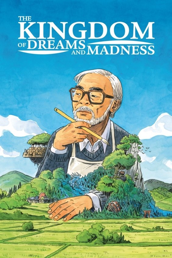 The Kingdom of Dreams and Madness