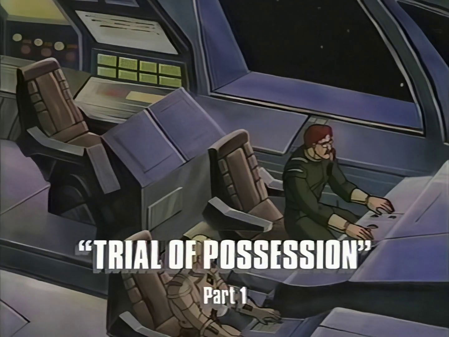 Trial of Possession (part 1)