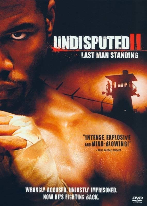 Undisputed II: Last Man Standing