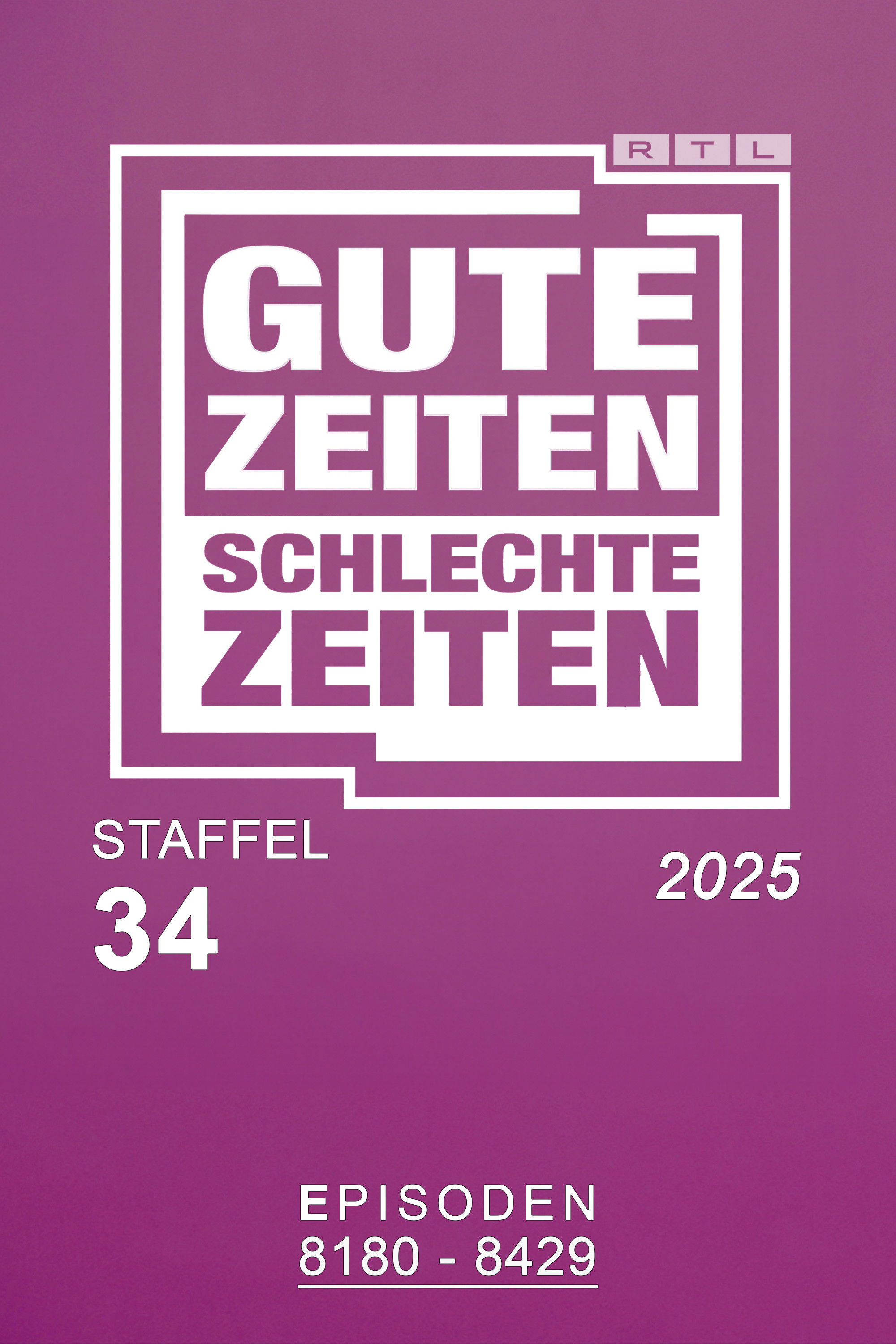 Gute Zeiten, schlechte Zeiten Season 34