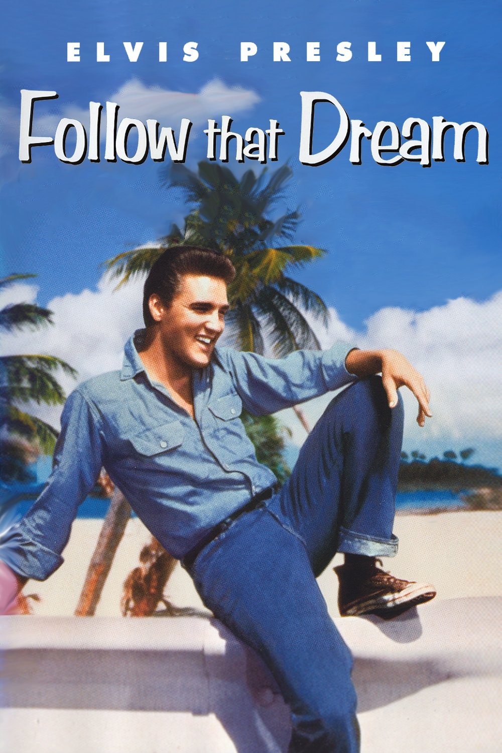 Follow That Dream