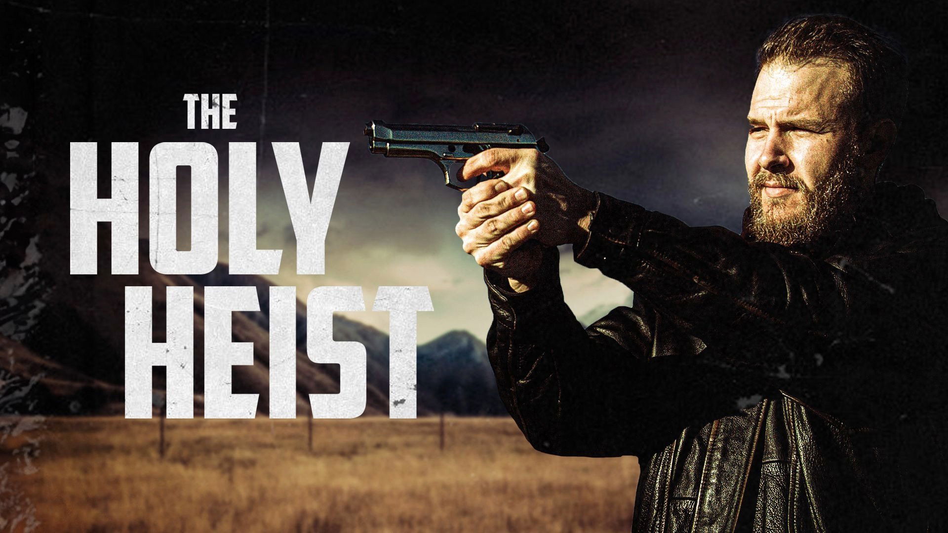 The Holy Heist (2020)