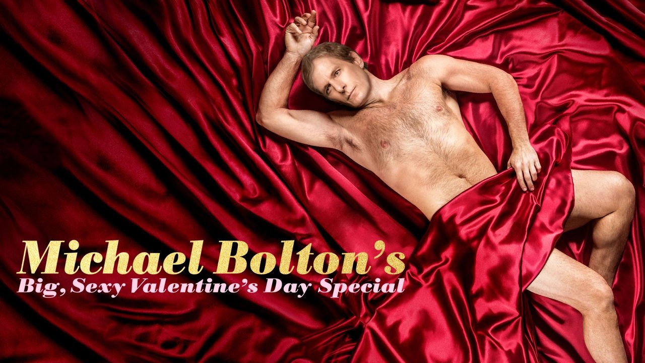 Michael Bolton's Big, Sexy Valentine's Day Special