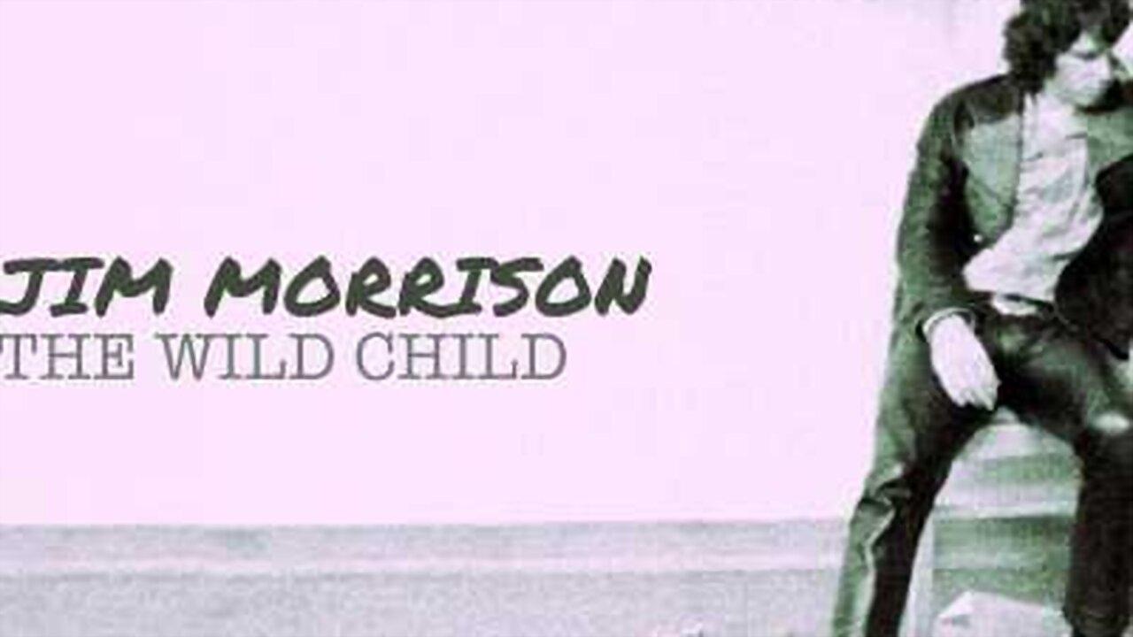 Jim Morrison: The Wild Child (2019)