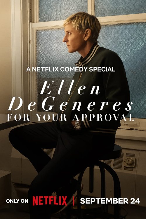 Ellen Degeneres: For Your Approval