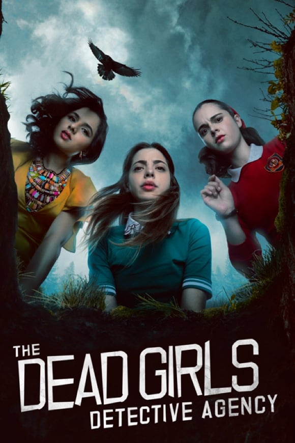 The Dead Girls Detective Agency Poster