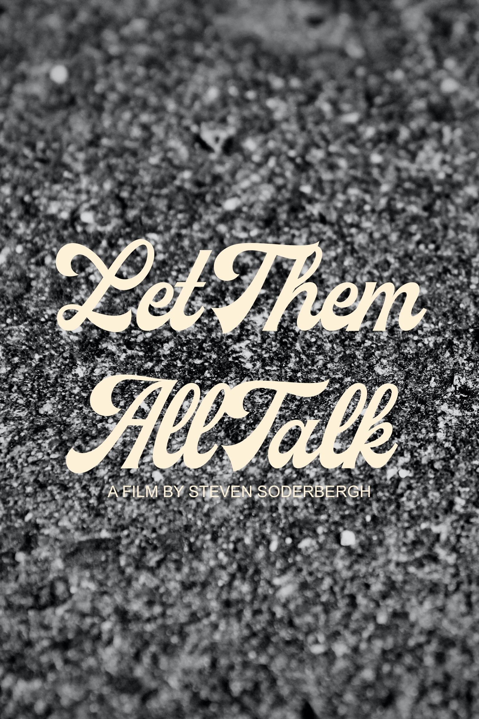 Let Them All Talk streaming