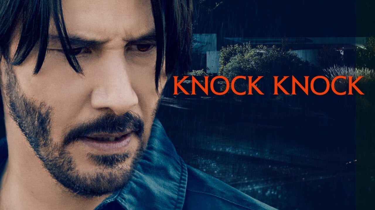 Knock Knock (2015)