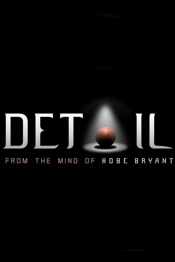 Detail: From the Mind of Kobe Bryant - Season 1