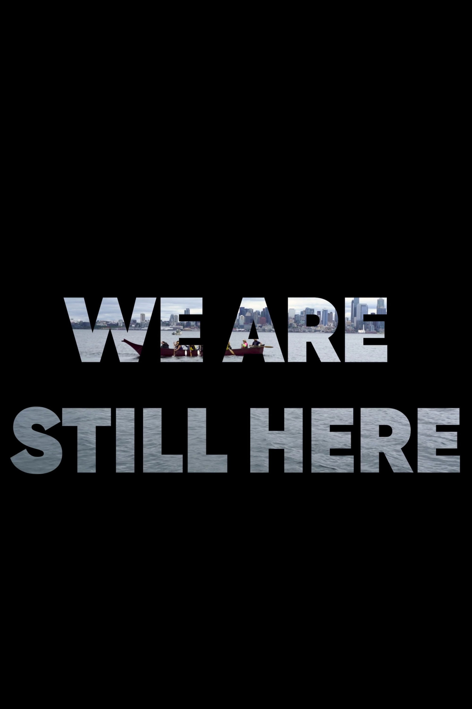 We Are Still Here image