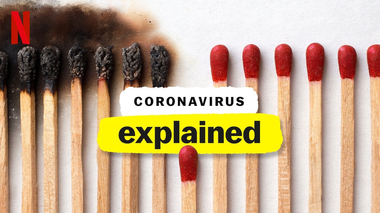 Coronavirus, Explained