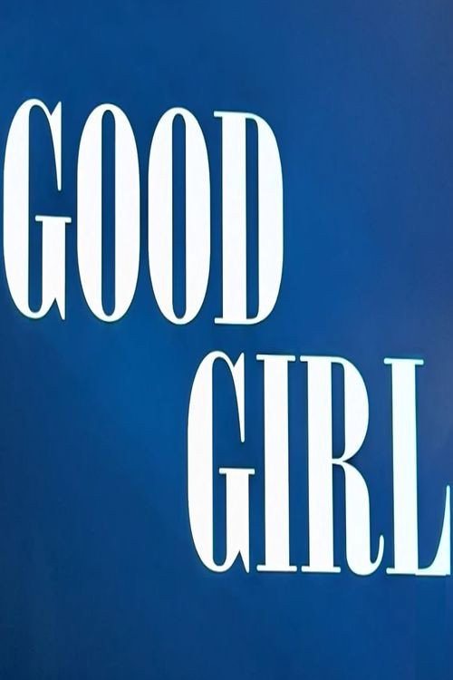 Good Girl