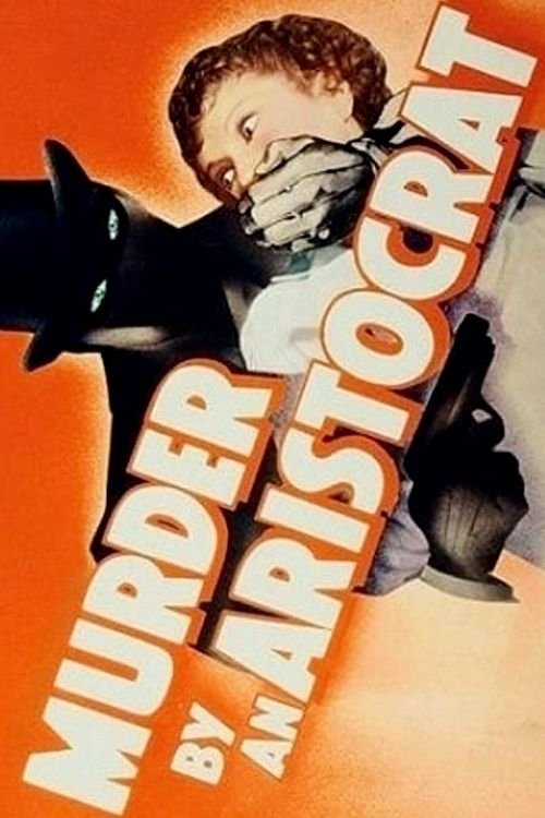 Murder by an Aristocrat