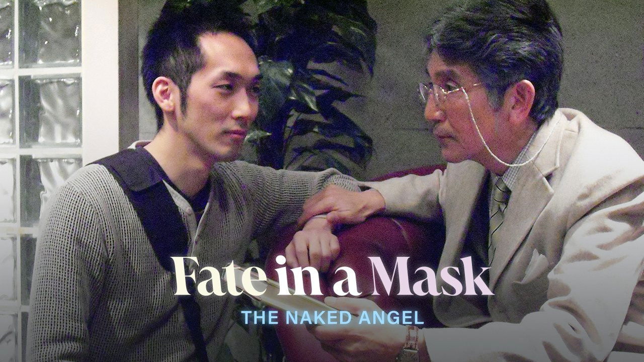 Fate in a Mask The Naked Angel
