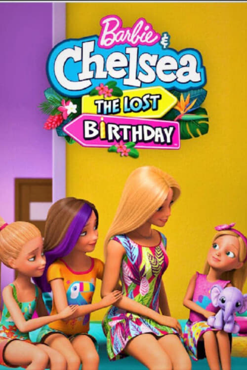 Barbie és Chelsea: Az elveszett születésnap (2021) Poster