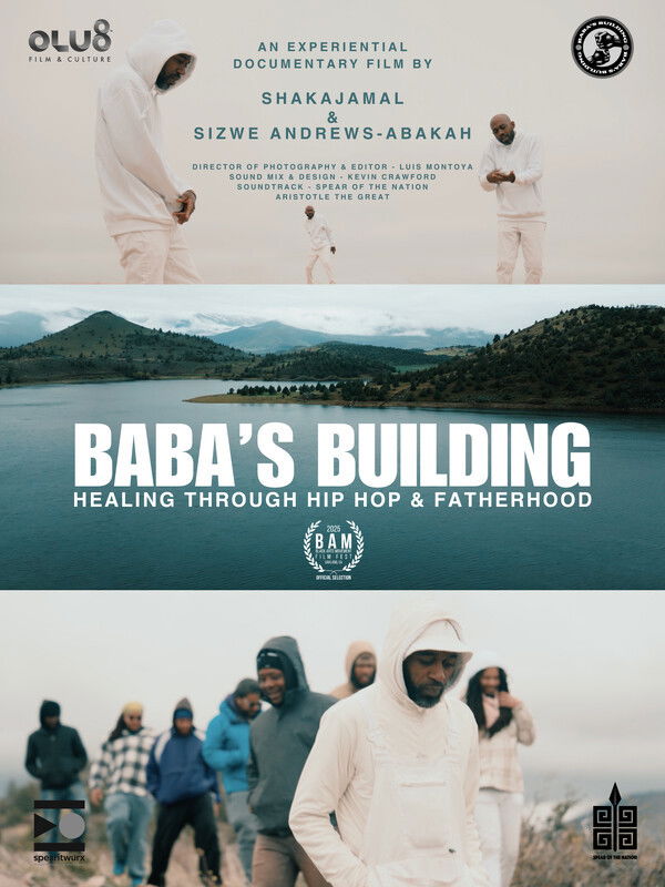 Baba's Building: Healing Through Hip Hop & Fatherhood