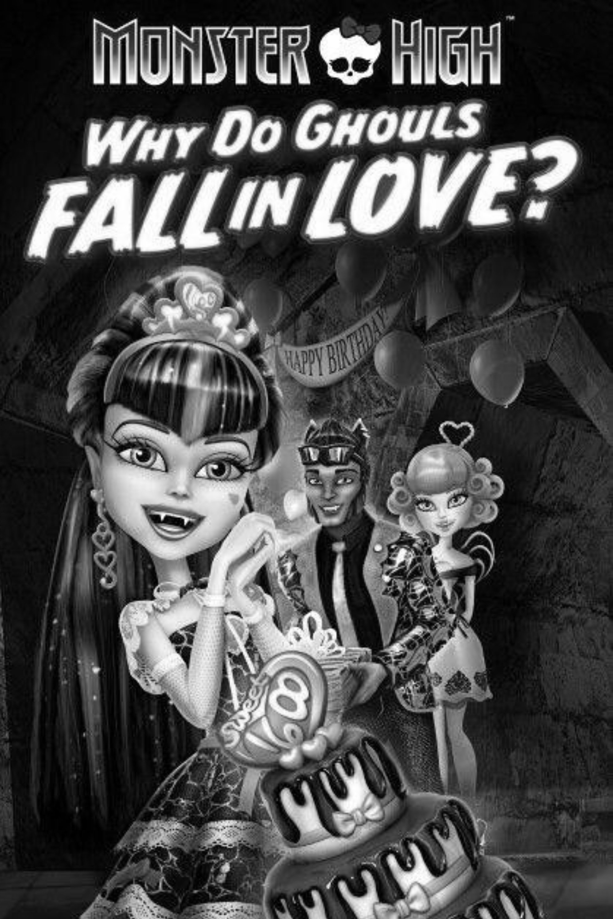Monster High: Why Do Ghouls Fall in Love?