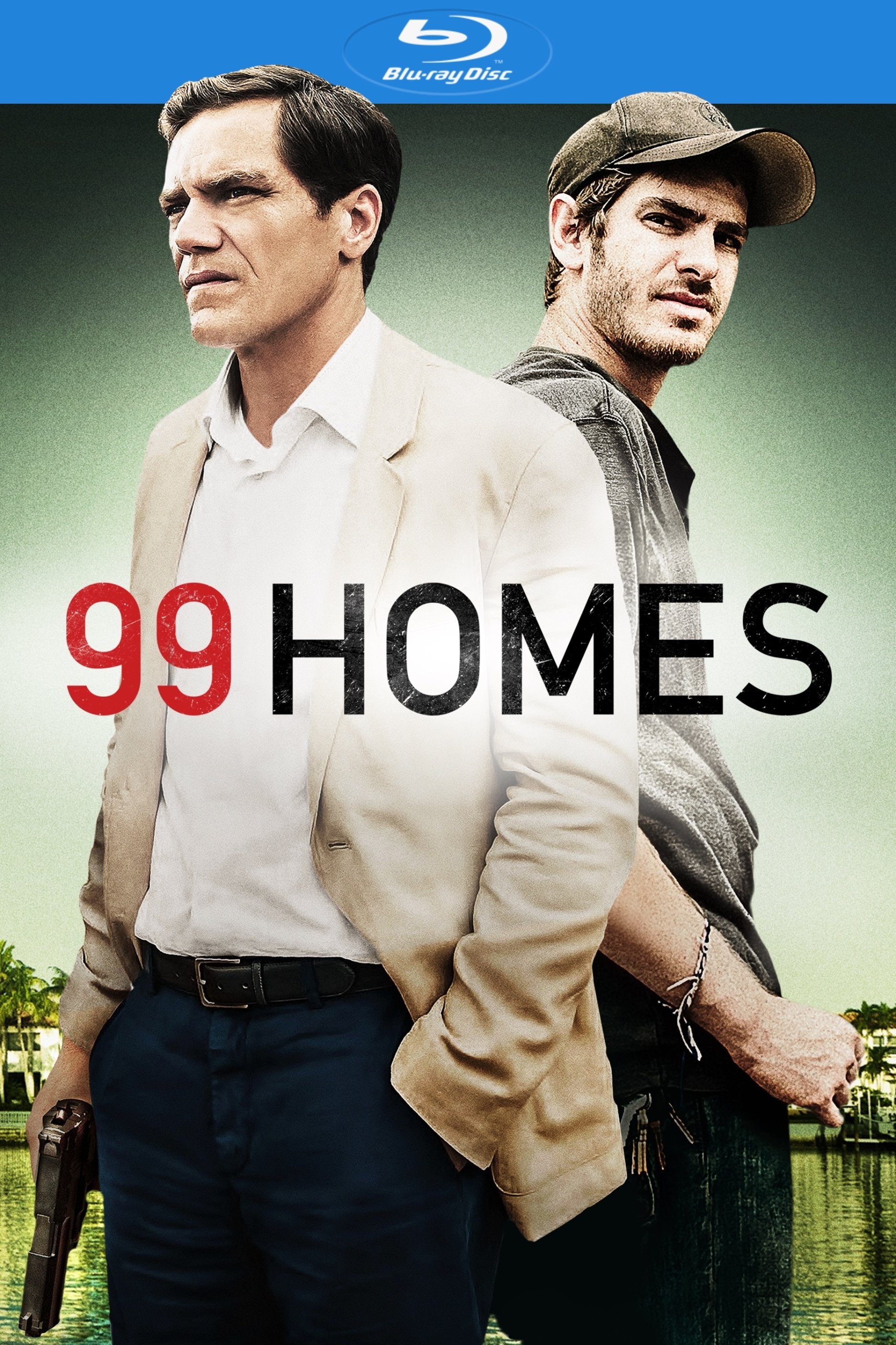 99 Homes