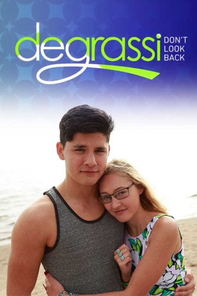 Degrassi: Don't Look Back streaming