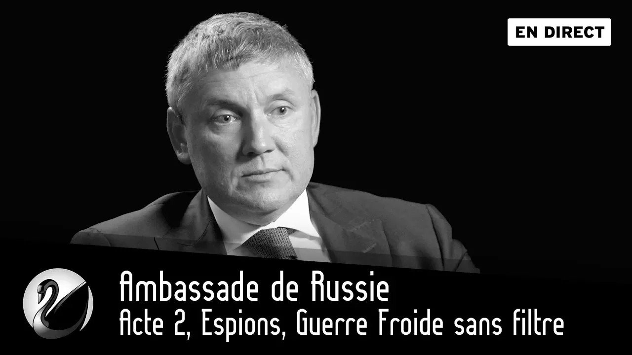 Thinkerview - Ambassade de Russie : Acte 2, Espions, Guerre Froide sans filtre