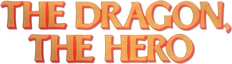 The Dragon, the Hero