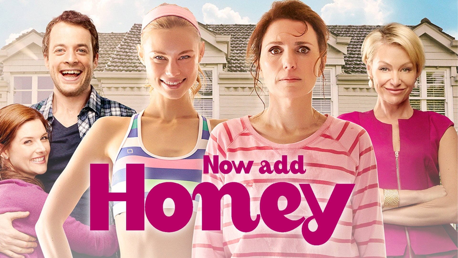 Now Add Honey (2015)