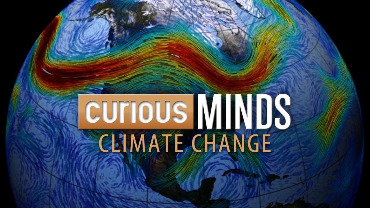 Curious Minds:  Climate Change poster