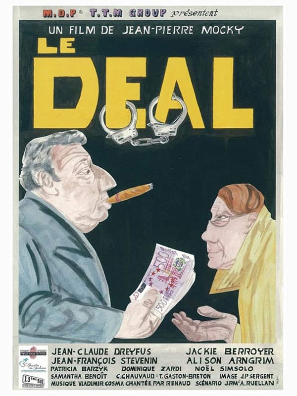 Affiche du film Le Deal 45433