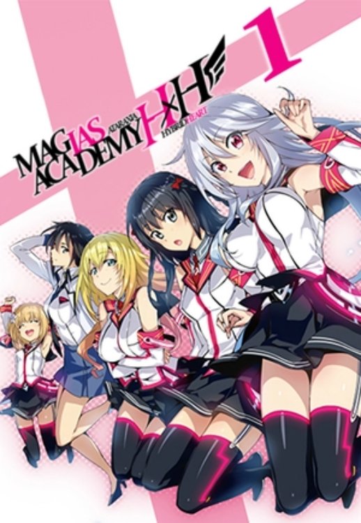 Hybrid x Heart Magias Academy Ataraxia - Season 1