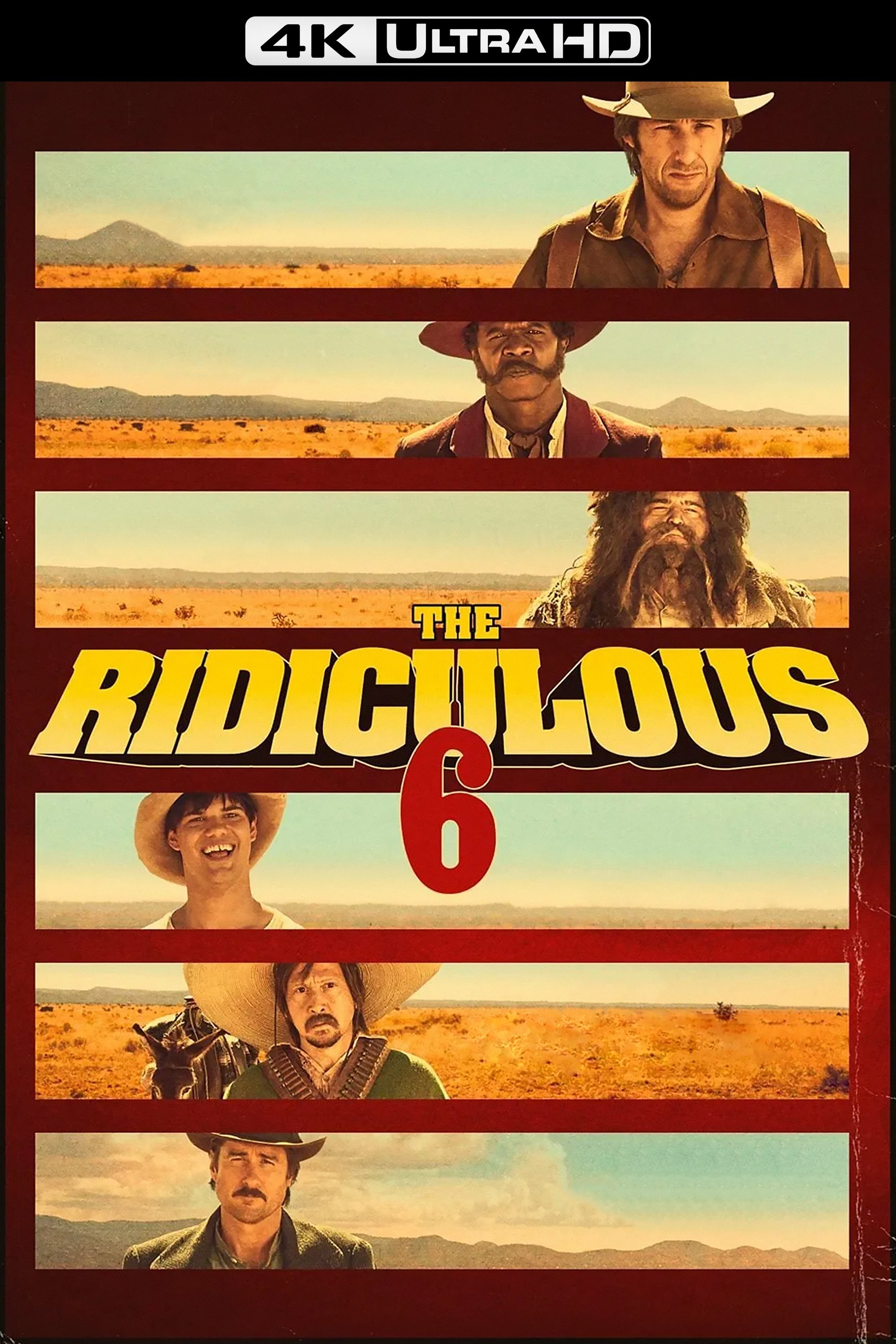 The Ridiculous 6