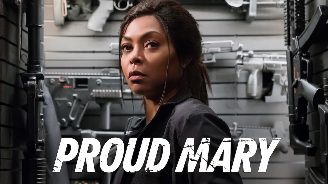 Proud Mary (2018)