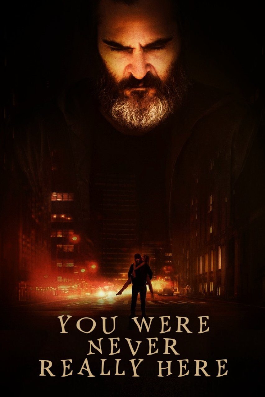 You Were Never Really Here