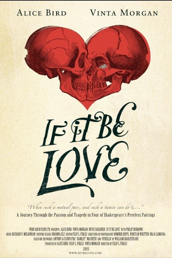 If It Be Love