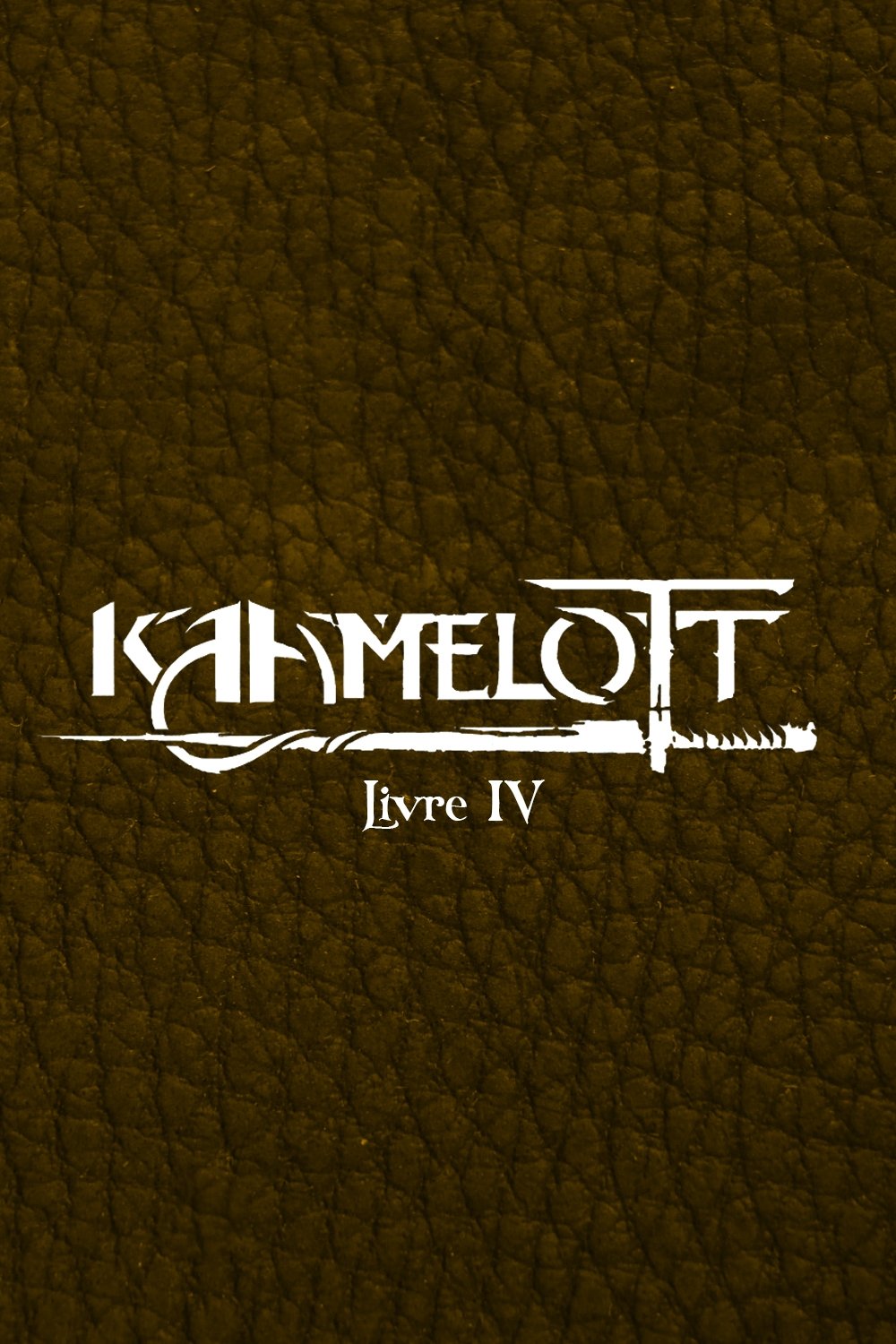 Kaamelott - Season 4