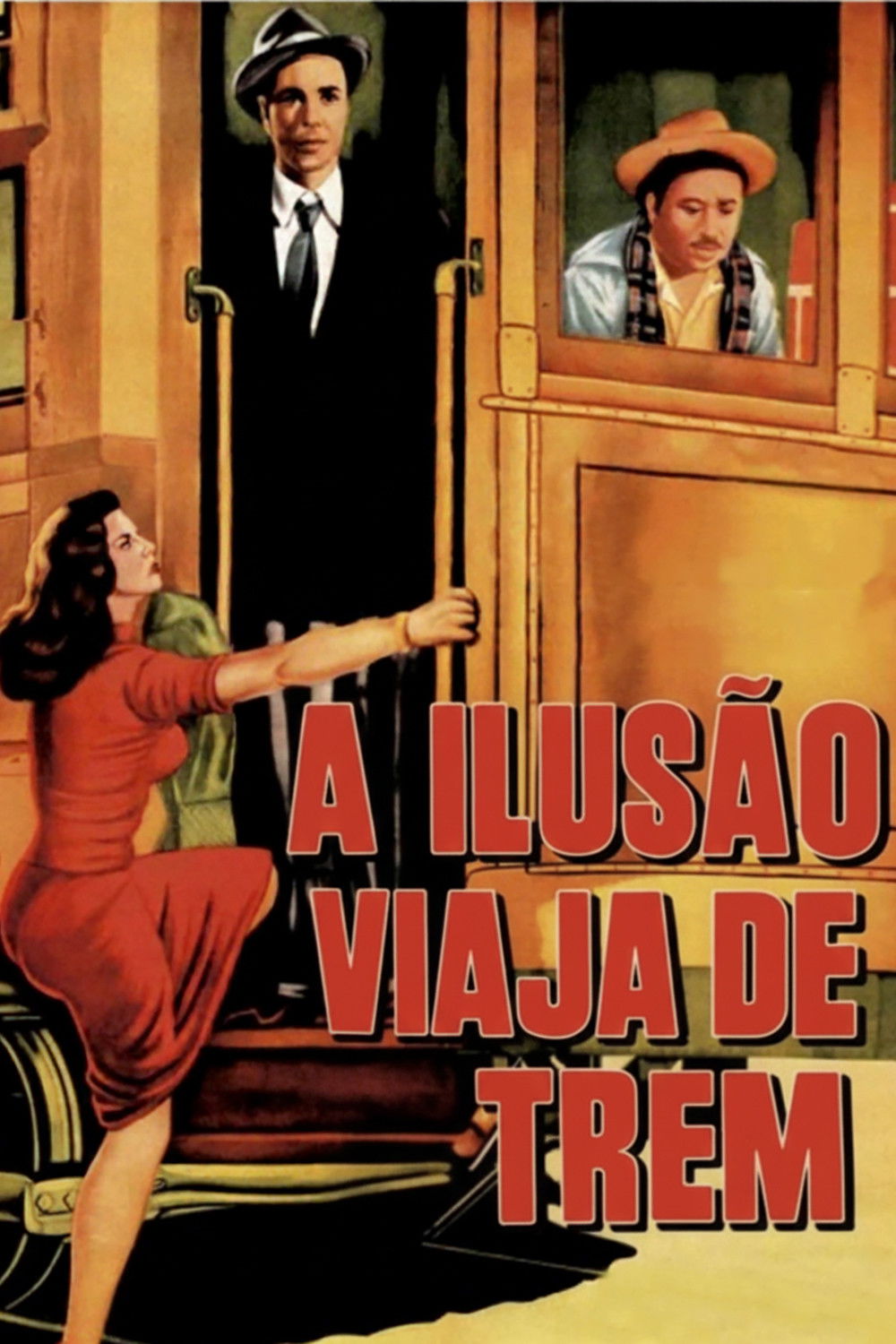A Ilusão Viaja de Trem