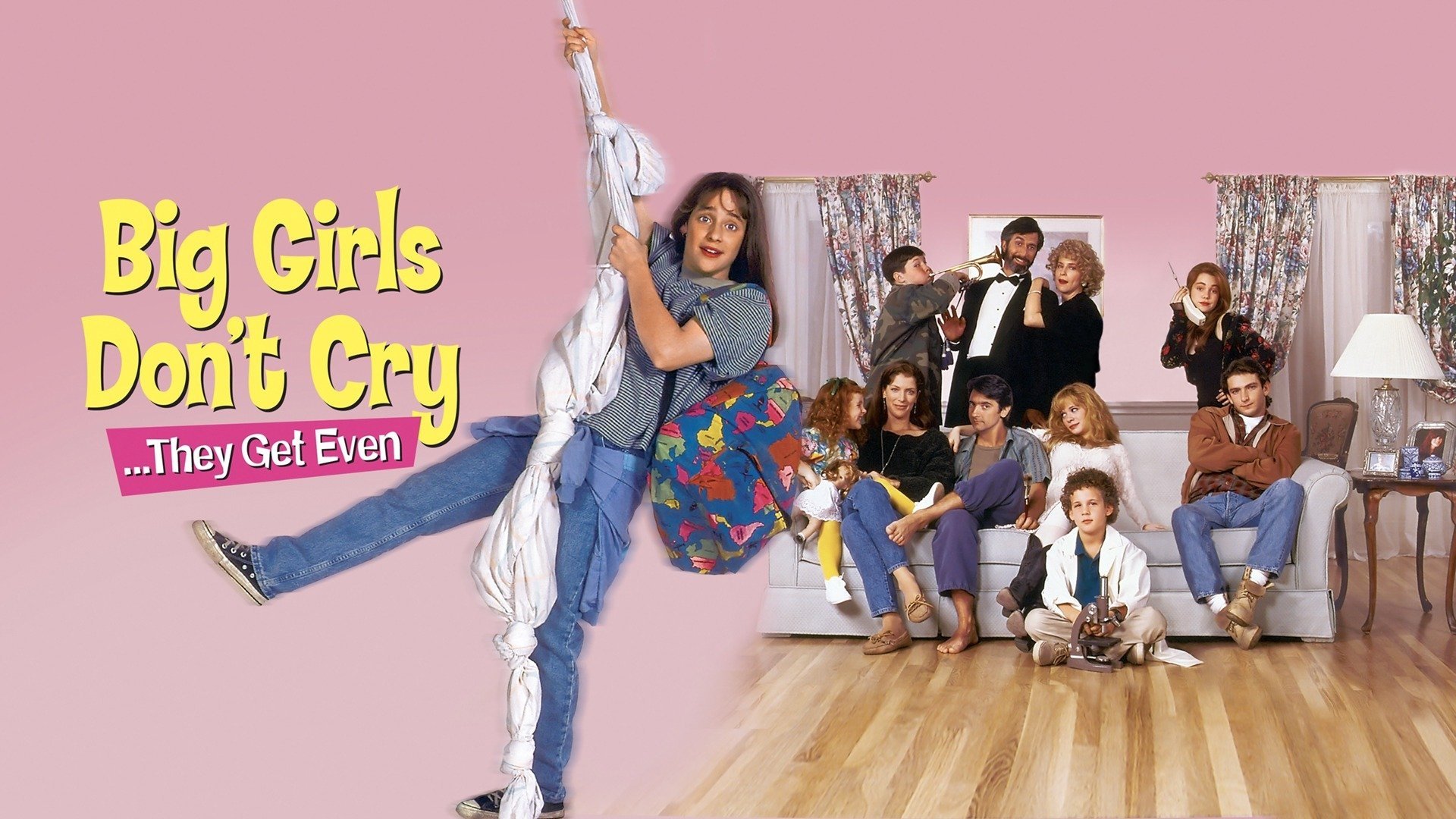 Big Girls Don't Cry... They Get Even (1992)