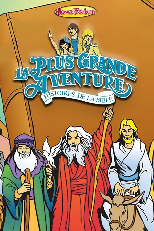 The Greatest Adventure: Stories from the Bible - Season 1