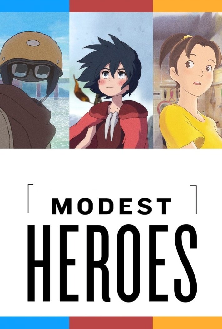 Modest Heroes