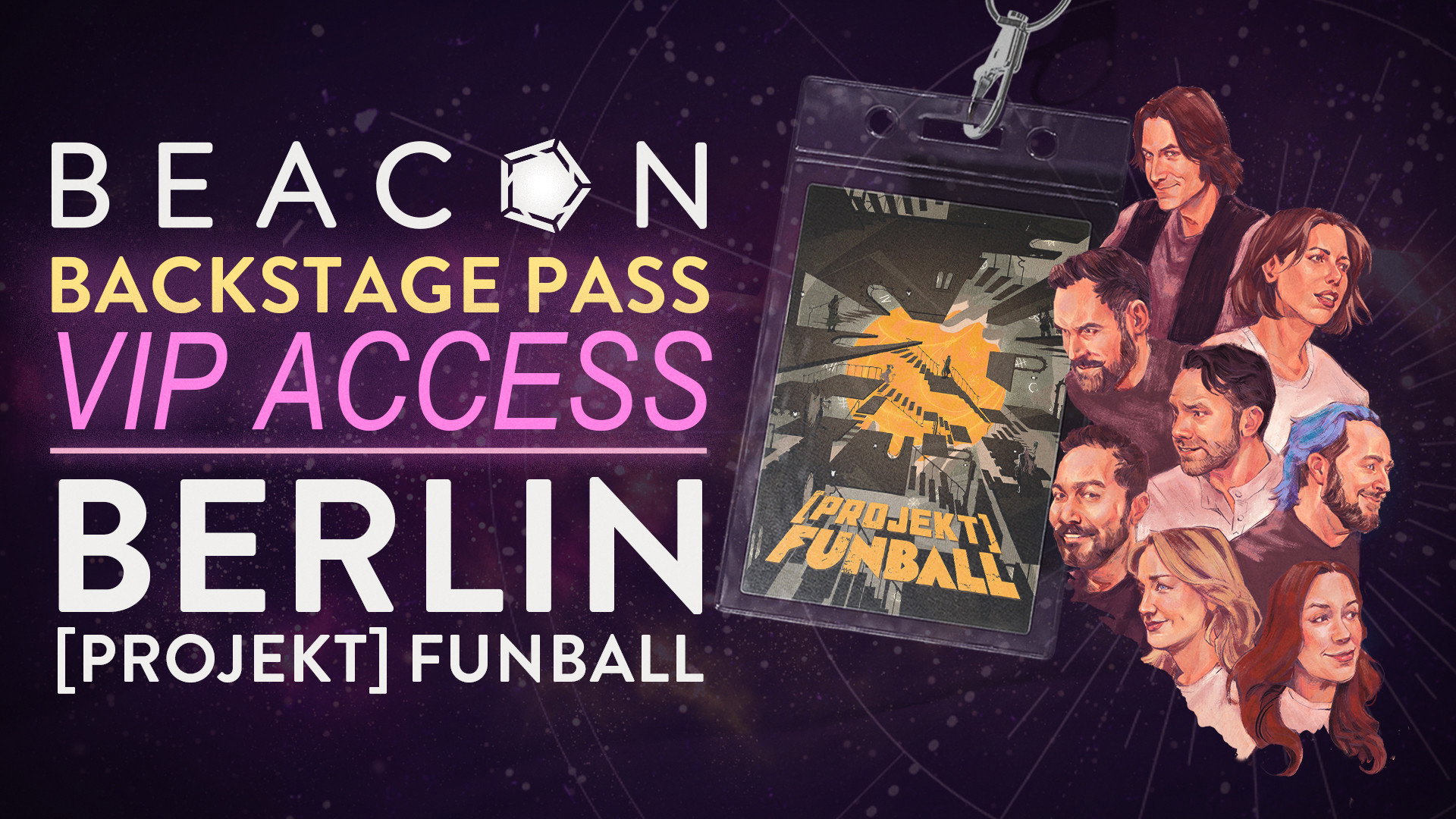 [PROJEKT] Funball: Beacon Backstage Pass – VIP Access: Berlin Live Show 2026