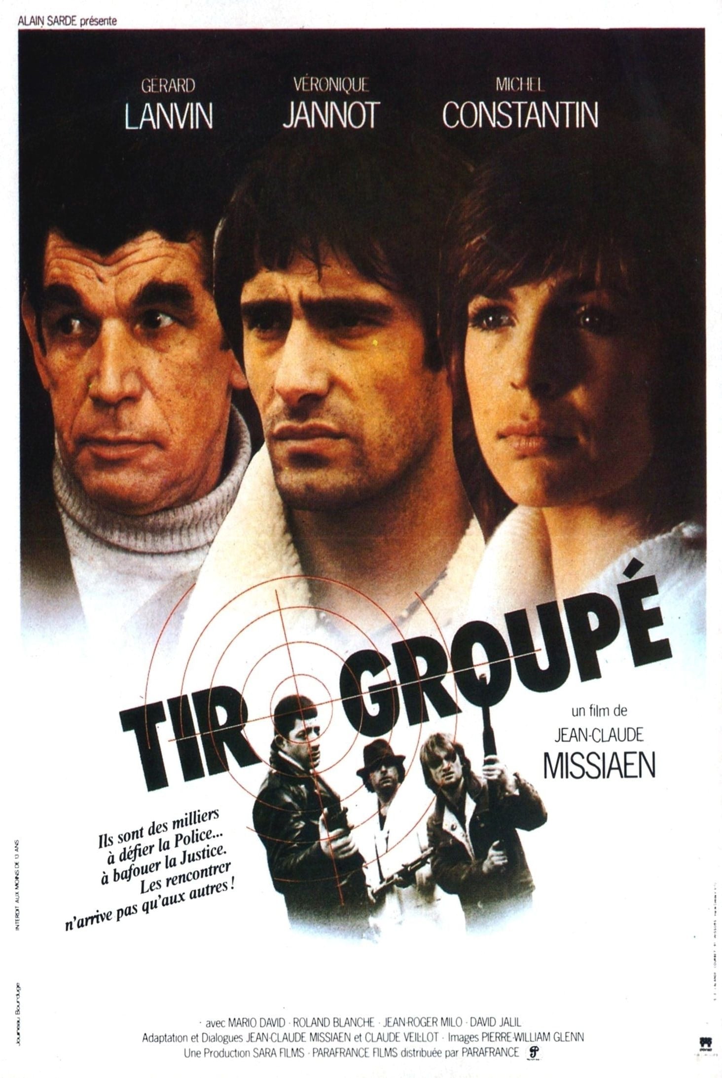 Affiche du film Tir groupé 138747