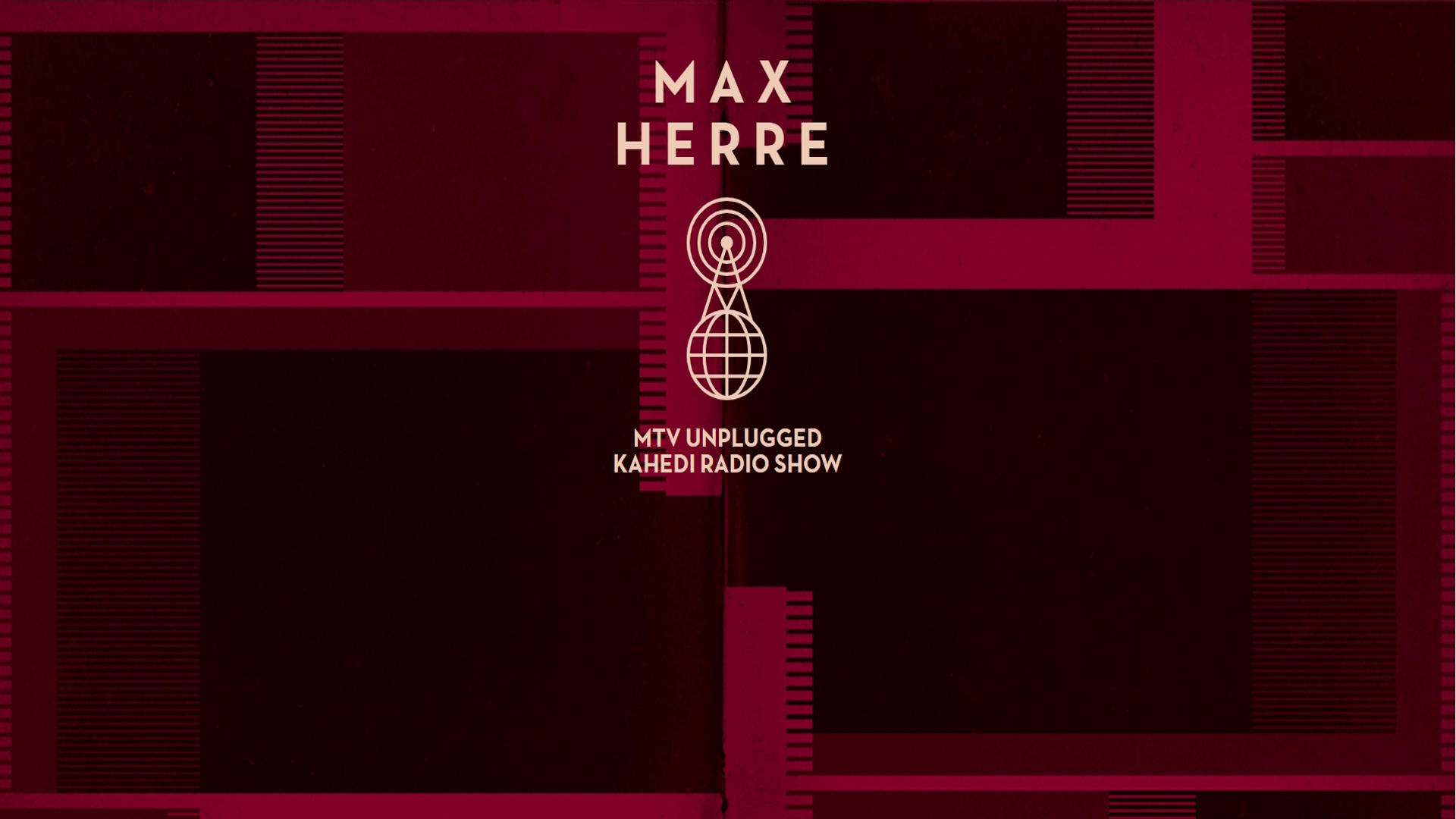 Max Herre: MTV Unplugged KAHEDI Radio Show (2013)