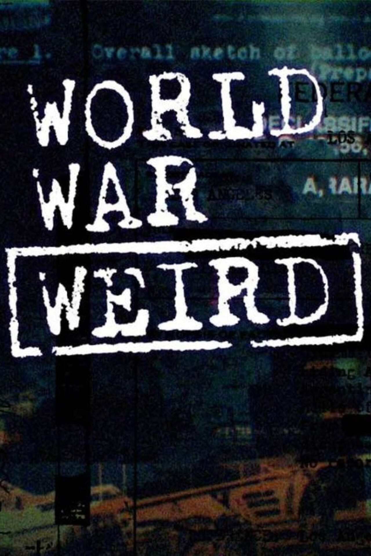 World War Weird on FREECABLE TV