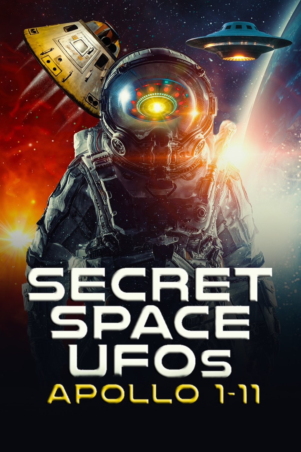 Secret Space UFOs: Apollo 1-11