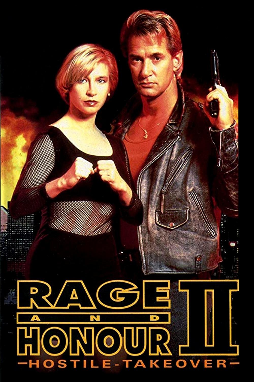 Rage and Honor II: Hostile Takeover
