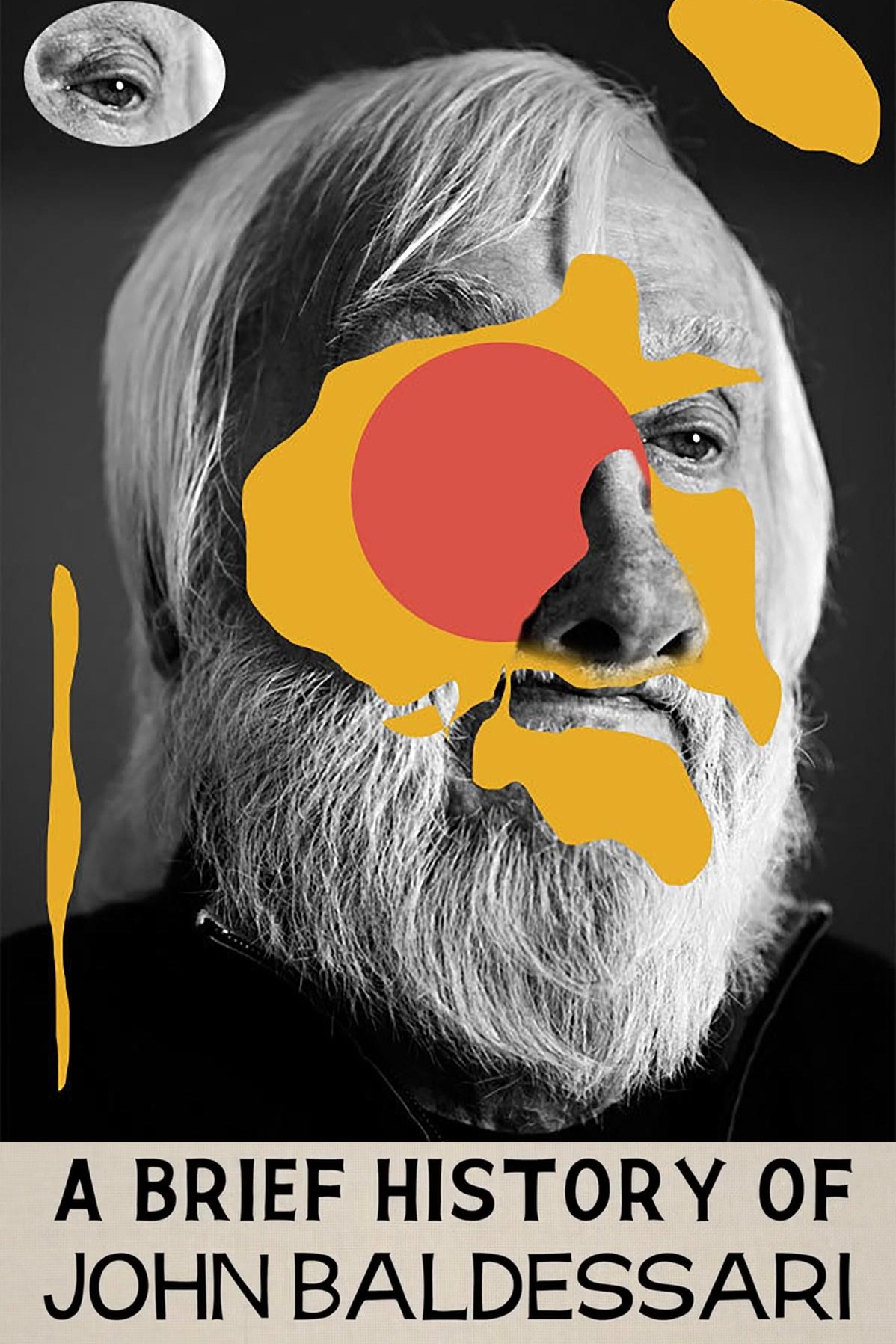 A Brief History of John Baldessari